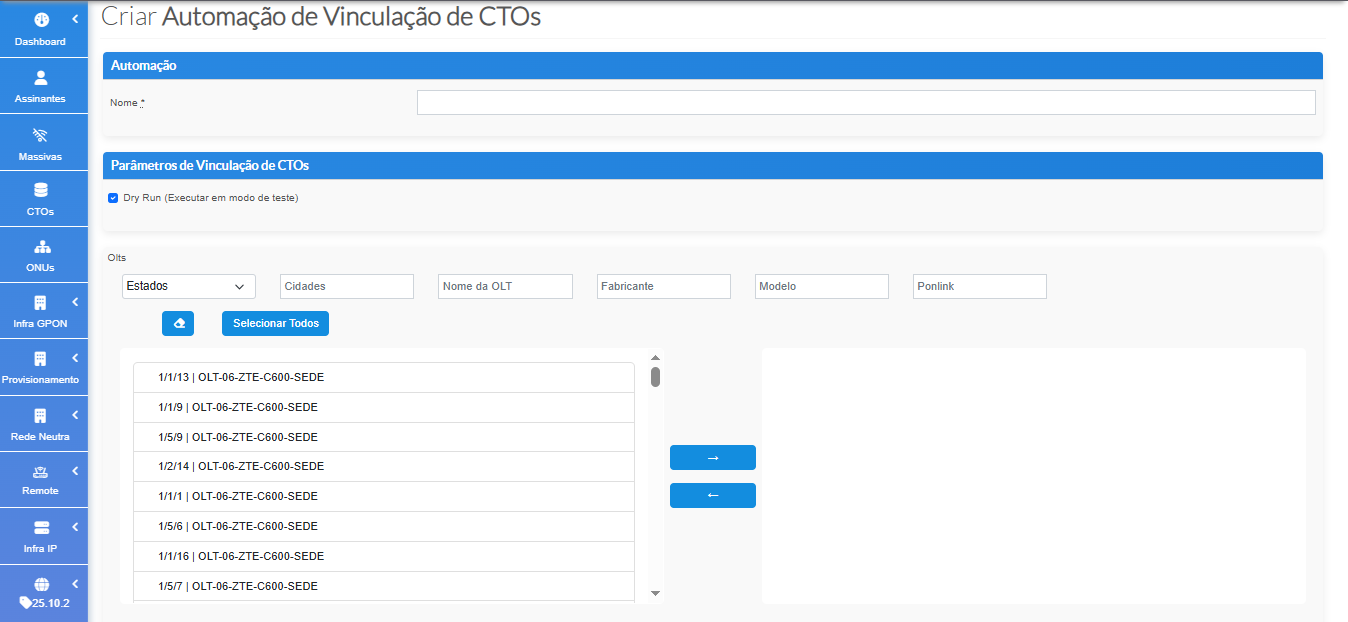 Tela de seleção de OLTs para vinculação de CTOs