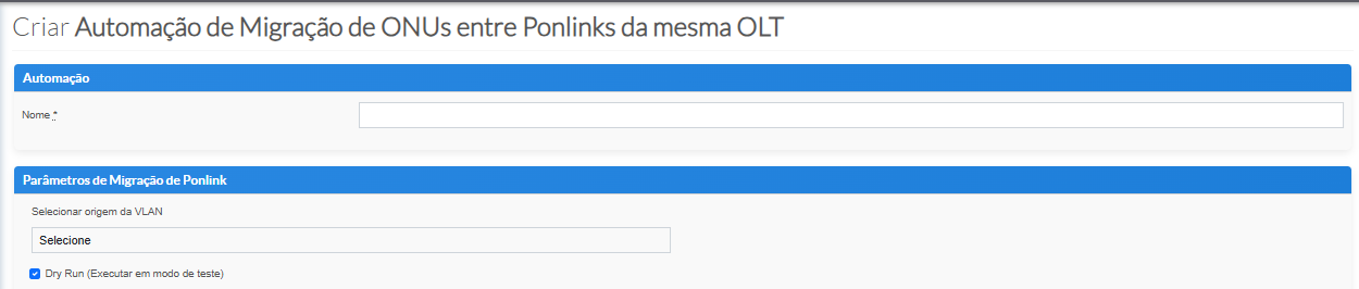 Tela de seleção de OLT e VLAN